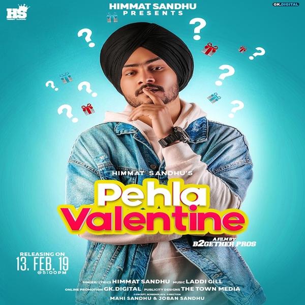 Pehla Valentine Himmat Sandhu