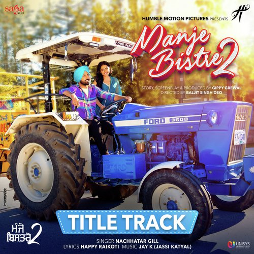 Manje Bistre 2 Title Track Nachhatar Gill