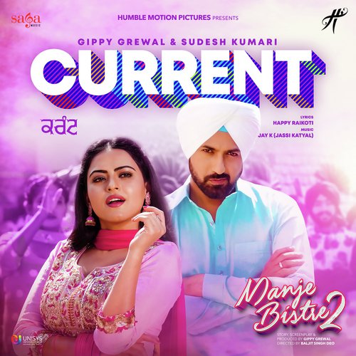 Current (Manje Bistre 2) Gippy Grewal,Sudesh Kumari