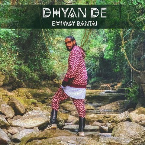 Dhyan De Emiway Bantai