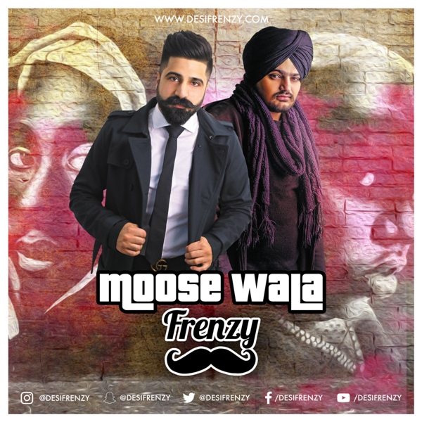 Moose Wala Frenzy Sidhu Moose Wala , Dj Frenzy