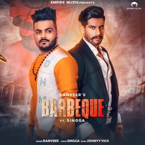 Barbeque Ranveer,Singga