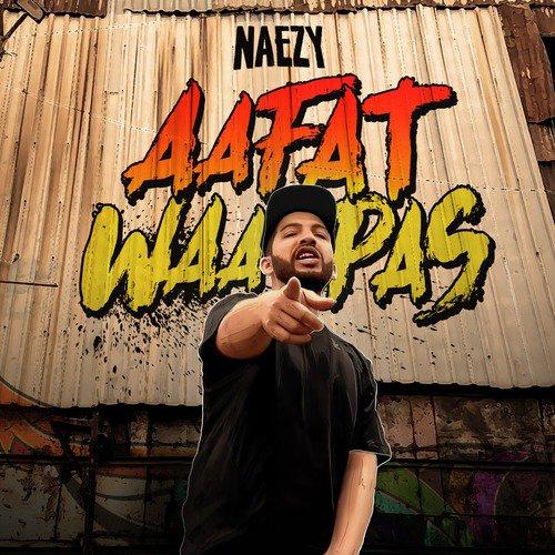 Aafat Waapas Naezy