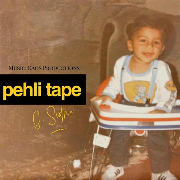 Pehli Tape G Sidhu