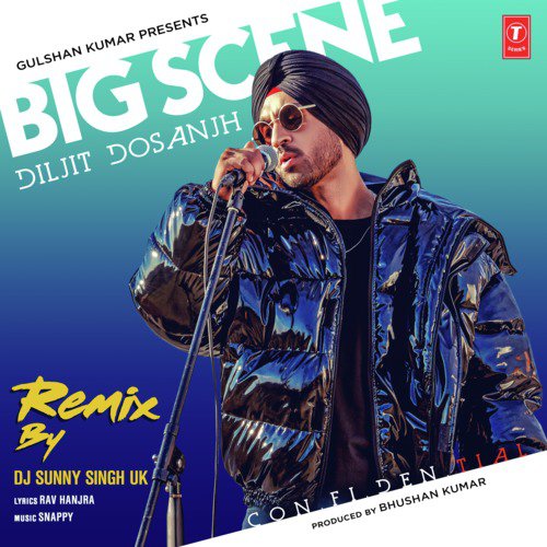 Big Scene Remix Diljit Dosanjh,Dj Sunny Singh Uk