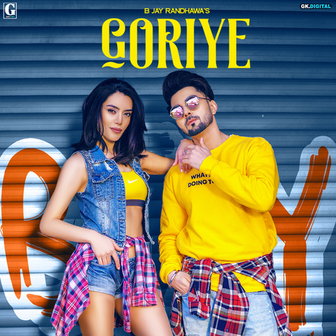 Goriye B Jay Randhawa