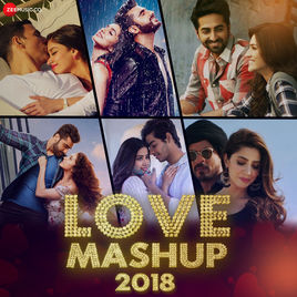 Love Mashup 2019 DJ Vkey Mumbai