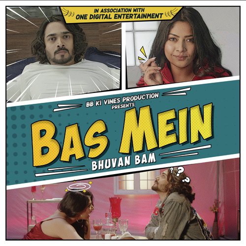 Bas Mein Bhuvan Bam