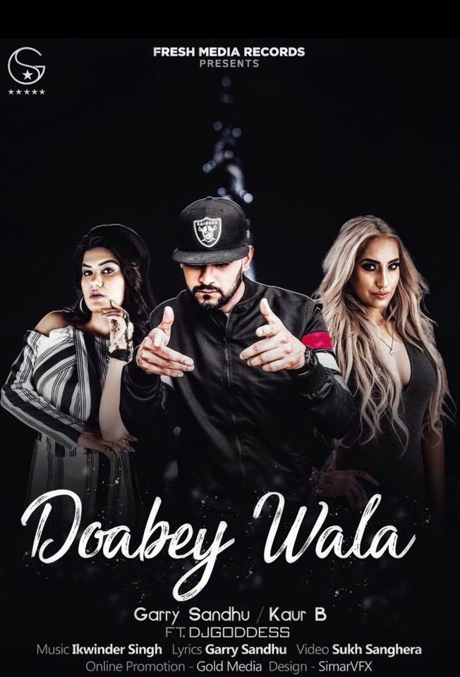 Doabey Wala Garry Sandhu, Kaur B