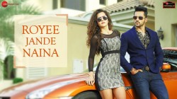 Royee Jande Naina Nitin Gupta