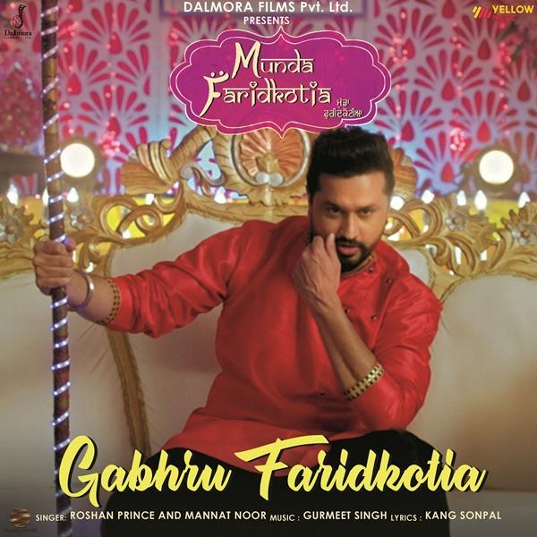 Gabhru Faridkotia (Munda Faridkotia) Roshan Prince,Mannat Noor