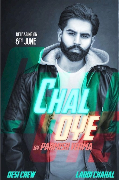 Chal Oye Parmish Verma