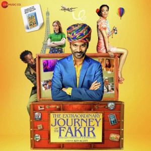 The Extraordinary Journey Of The Fakir Amit Trivedi, Jonita Gandhi