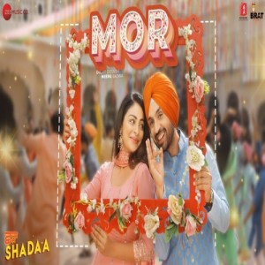 Mor (Shadaa) Diljit Dosanjh