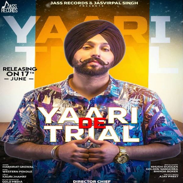 Yaari De Trial Harkirat Grewal