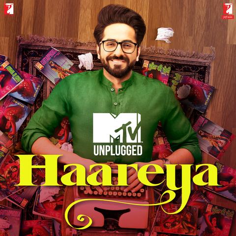 Haareya (MTV Unplugged) Jigar Saraiya