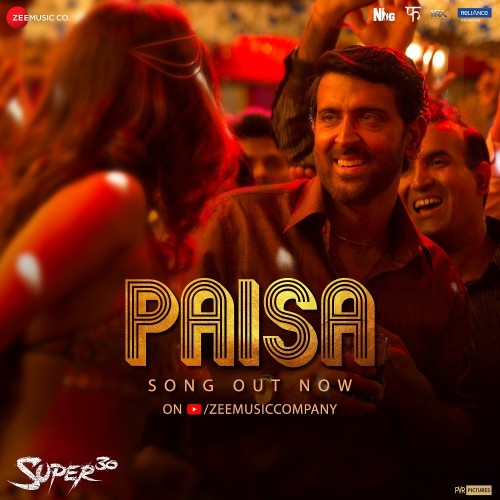 Paisa (Super 30) Vishal Dadlani