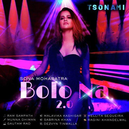 Bolo Na 2.0 Club Mix Sona Mohapatra