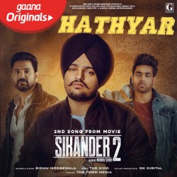 Hathyar (Sikandar 2) Sidhu Moose Wala