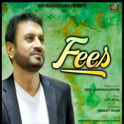 Fees Debi Makhsoospuri