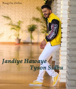 Jandiye Hawaye Tyson Sidhu