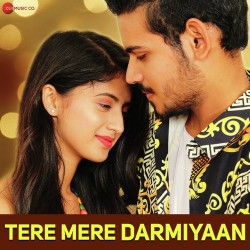 Tere Mere Darmiyaan Yasser Desai