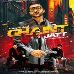 Ghaint Jatt Sunny Patwalia