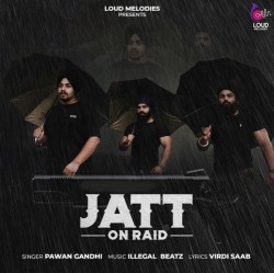 Jatt On Raid Pawan Gandhi