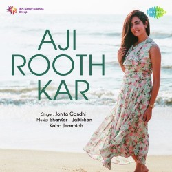 Aji Rooth Kar Jonita Gandhi