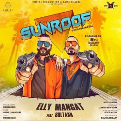 Sunroof Elly Mangat,Sultaan