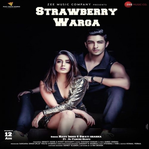 Strawberry Warga Navv Inder, Swati Sharma