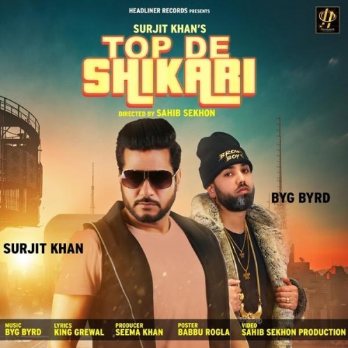 Top De Shikari Surjit Khan