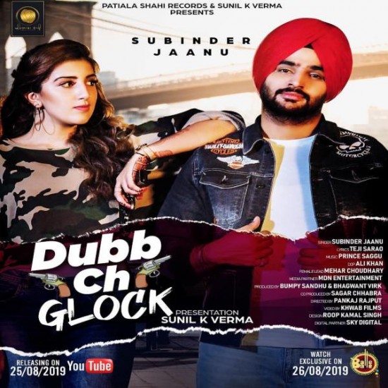 Dubb Ch Glock Subinder Jaanu