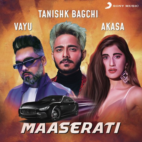 Maaserati Vayu,Tanishk Bagchi,Akasa