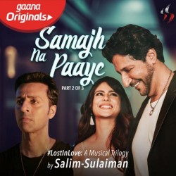 Samajh Na Paaye Salim Merchant