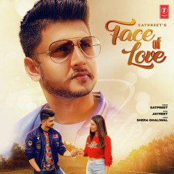 Face Of Love Satpreet