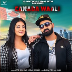 Canada Waali Anter Chahal,Deepak Dhillon