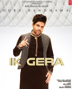 Ik Gera (Tara Mira) Guru Randhawa