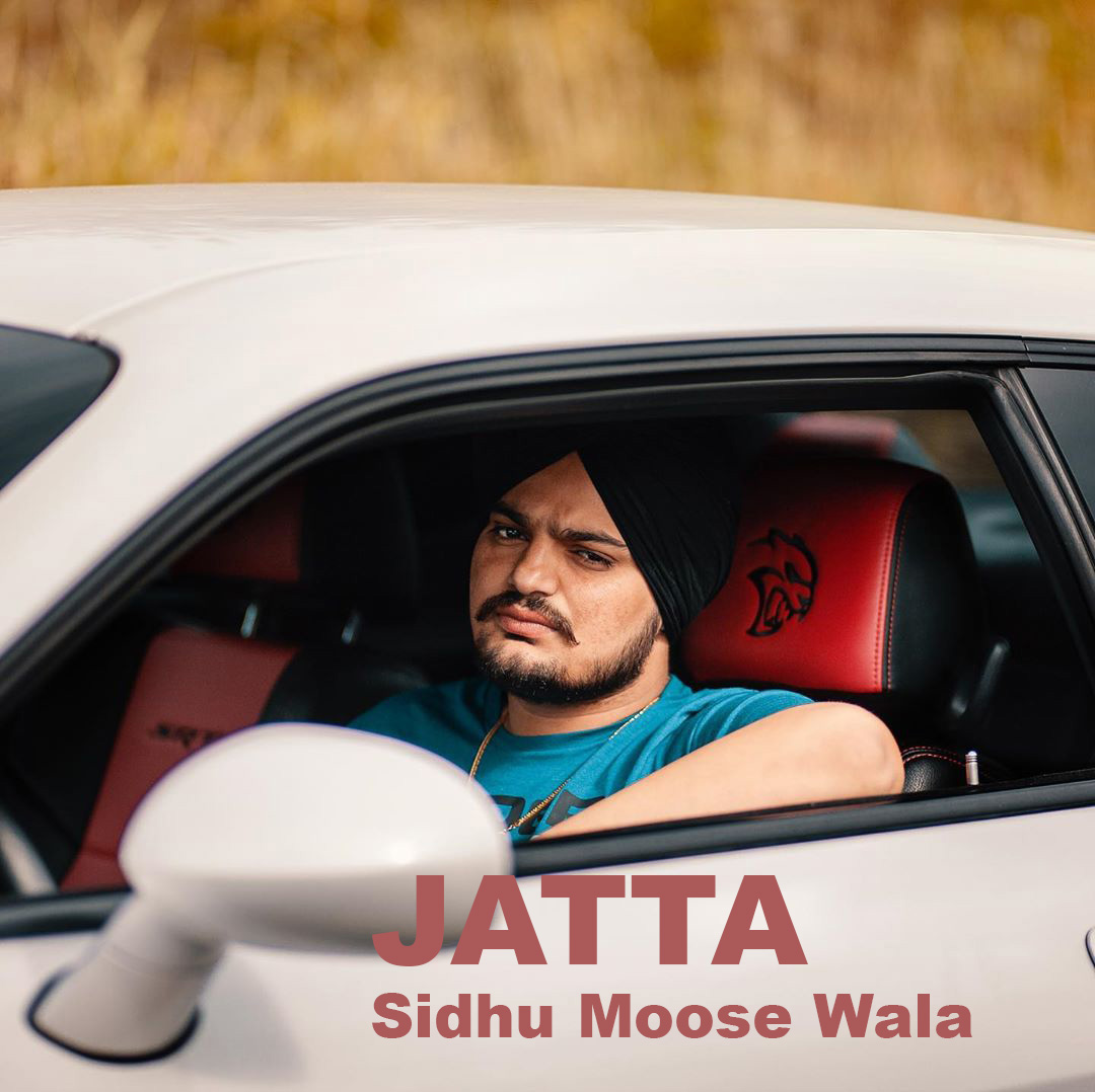 Jatta Sidhu Moose Wala