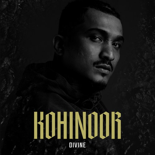 Kohinoor DIVINE,Dave East