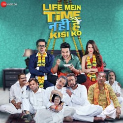 Life Mein Time Nahi Hai Kisi Ko Shankar Bhattacharya,Rani I Sharma