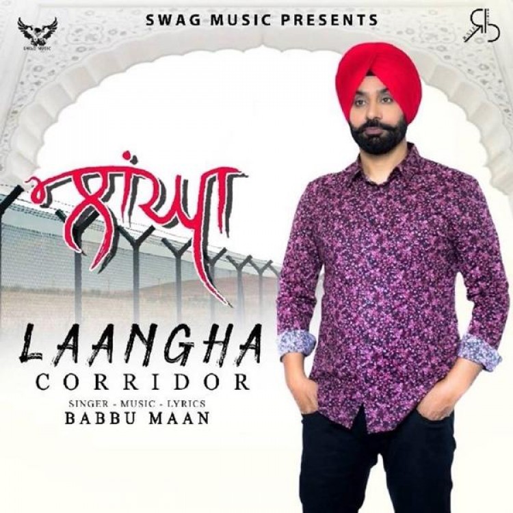 Laangha (Corridor) Babbu Maan