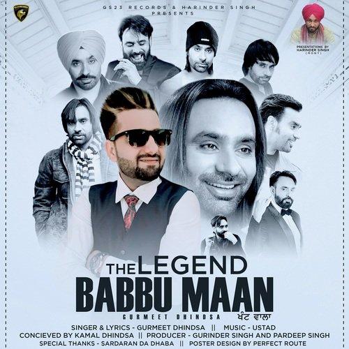 The Legend Babbu Maan Gurmeet Dhindsa