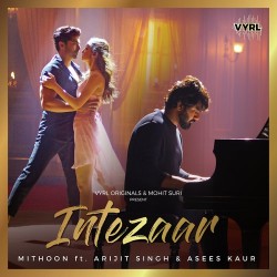 Intezaar Arijit Singh,Asees Kaur