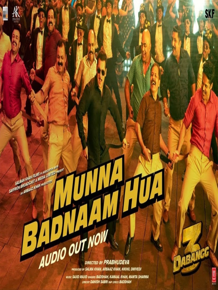 Munna Badnam Hua (Dabangg 3) Badshah,Kamaal Khan,Mamta Sharma