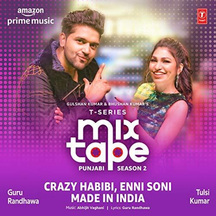 Crazy Habibi-Enni Soni-Made In India Tulsi Kumar,Guru Randhawa