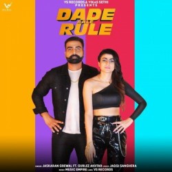 Dade Aale Rule Jaskaran Grewal,Gurlej Akhtar