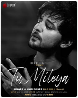 Tu Mileya Darshan Raval