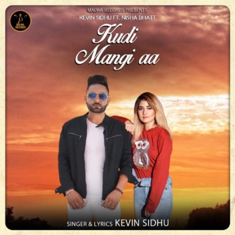 Kudi Mangi Aa Kevin Sidhu