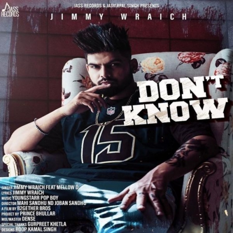 Dont Know Jimmy Wraich,Mellow D